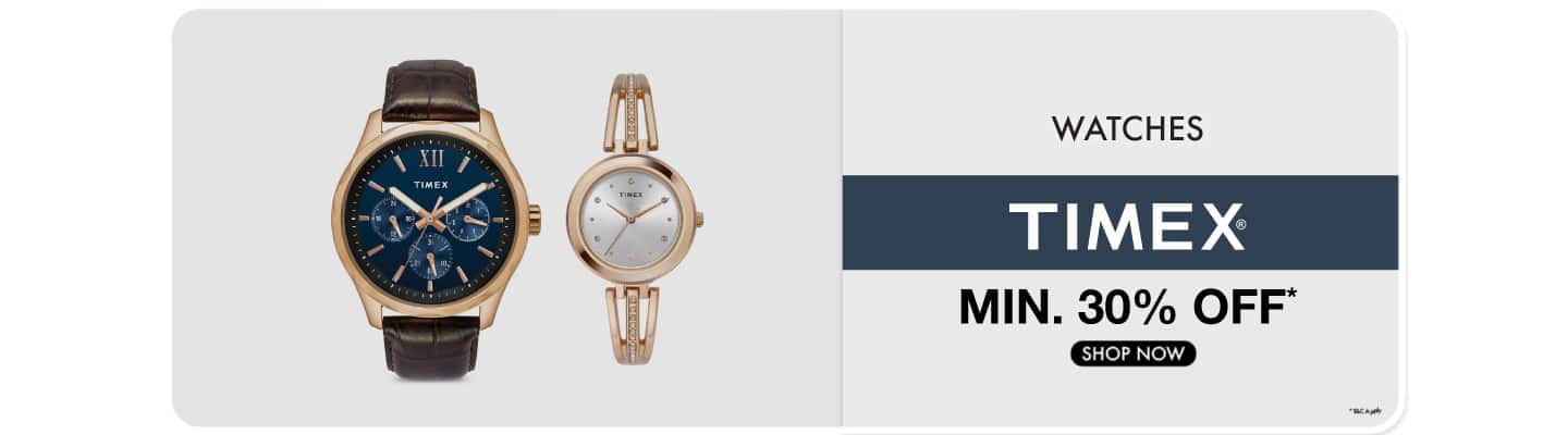 Timex watches- min 30%