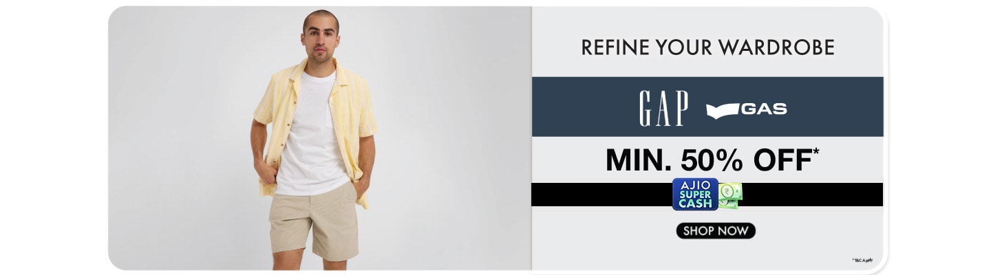 Refine your wardrobe GAP Gas Min 50%