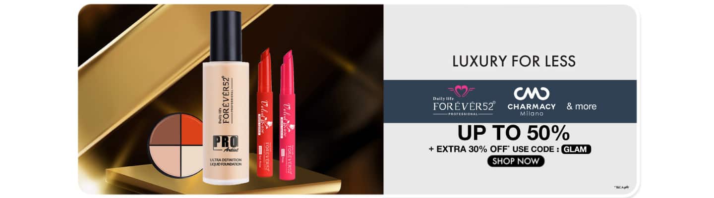 Luxury Looks, Less Spend! Limited Time! Charmacy Milano, Daily Life Forever52 and more Upto 50 % off + Extra 30% Code: GLAM