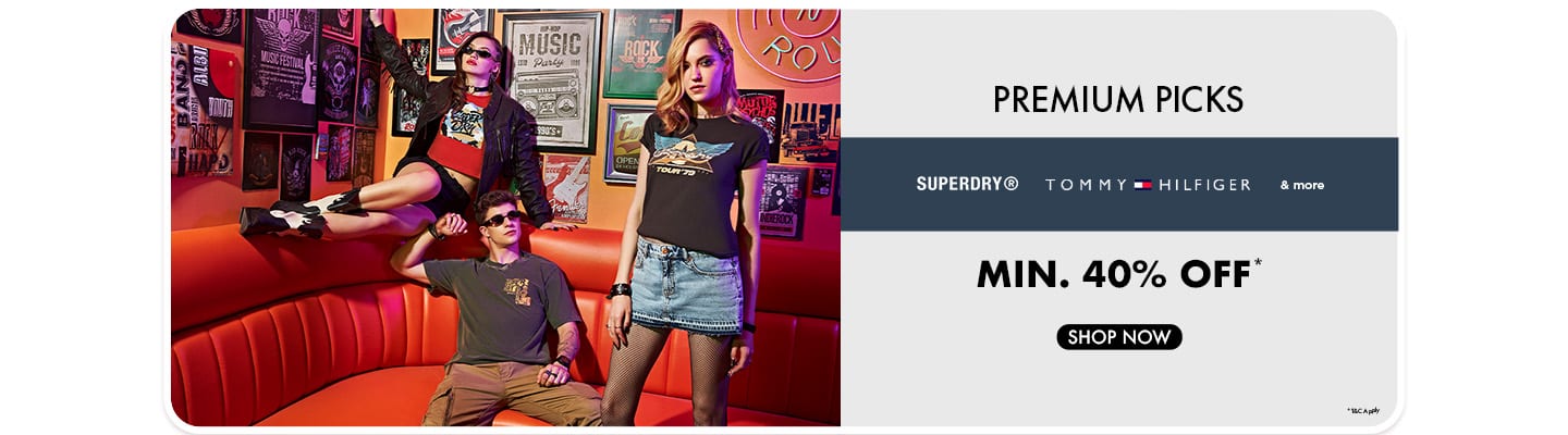 Best of Premium Picks min 40 SuperDry, TOMMY HILFIGER and more