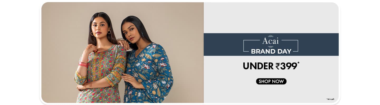Acai Brand Day sale with products under 399 rupees. Two women in patterned ethnic wear.