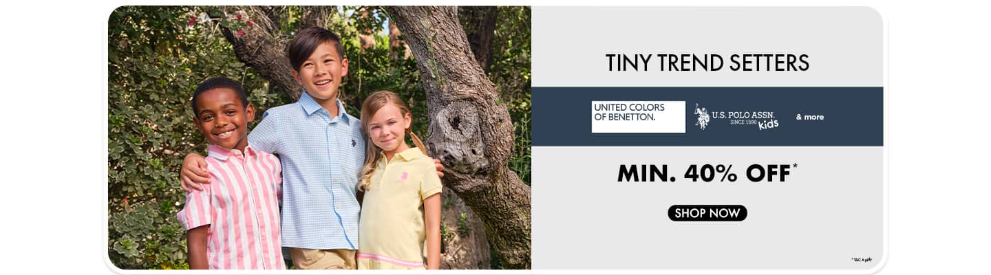 Tiny Trend Setters Min 40% Off UCB USPA and More