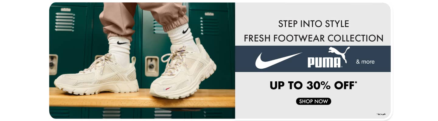 Step Into Style: Fresh Footwear Collection – Up to 30% Off | Nike, Puma & More
