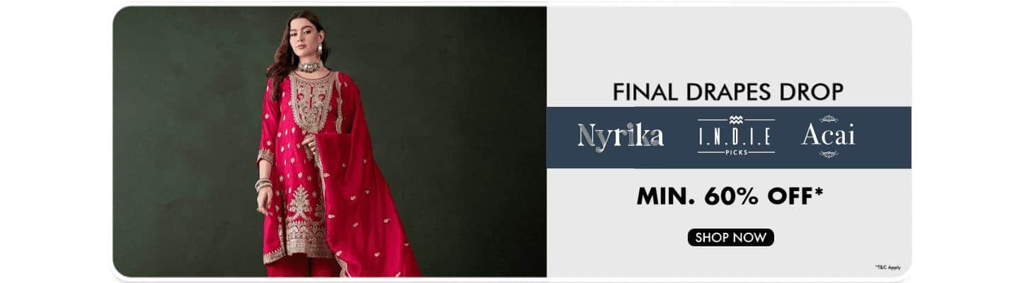 Nyrika, Indie Picks & Acai : Style Now Ethnic wow. Min 60 Off