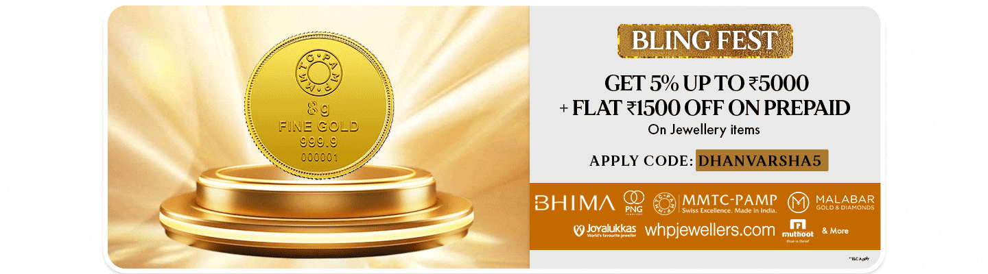 Bling Fest: Get five percent up to five thousand rupees plus flat fifteen hundred rupees off on prepaid jewellery items. Apply code DHANVARSHA5.