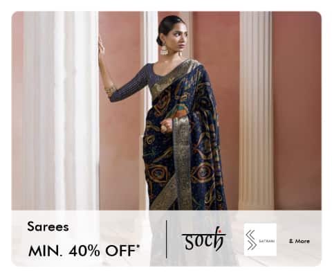 Sarees (Soch, Satarani and more) Min 40
