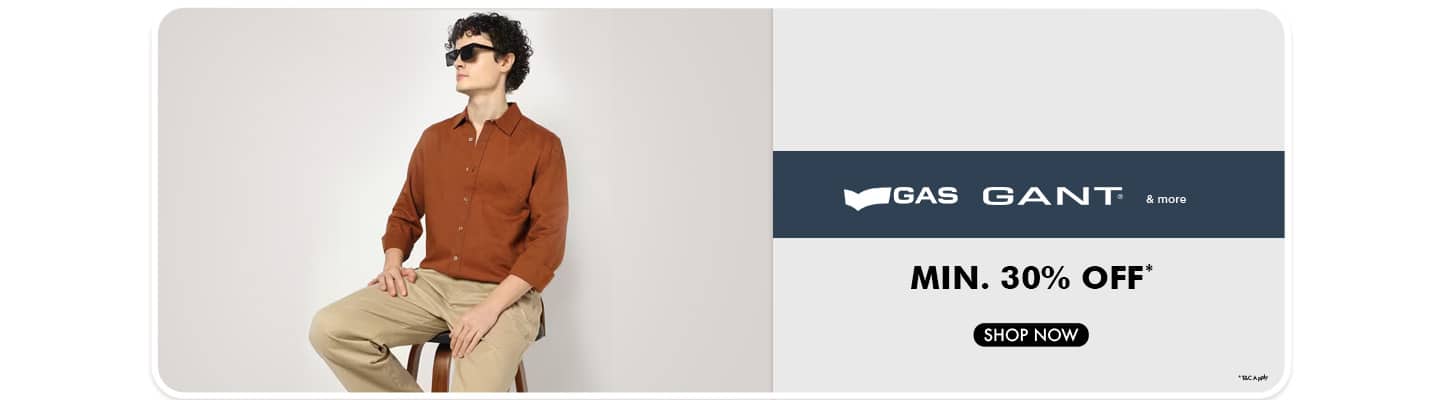 Man Up Gas GANT and more Min 30 percent off