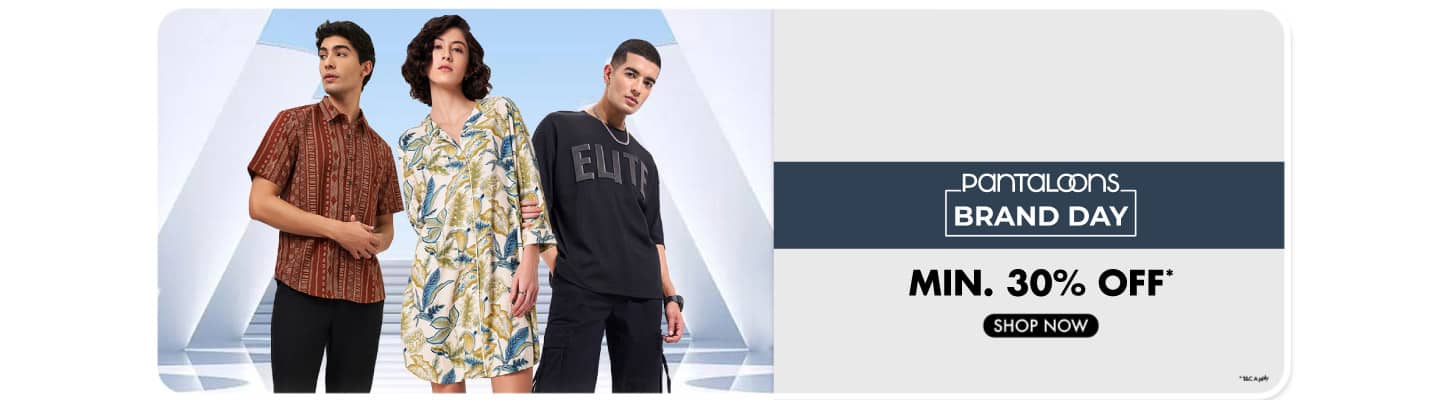 Brand Day-Pantaloons   Min 30%