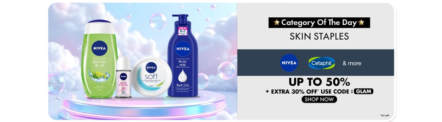 Category Day-Beauty-Skin-Loving, Wallet-Friendly! Nivea, Cetaphil and more Upto 50% off  + Extra 30% off Code: GLAM