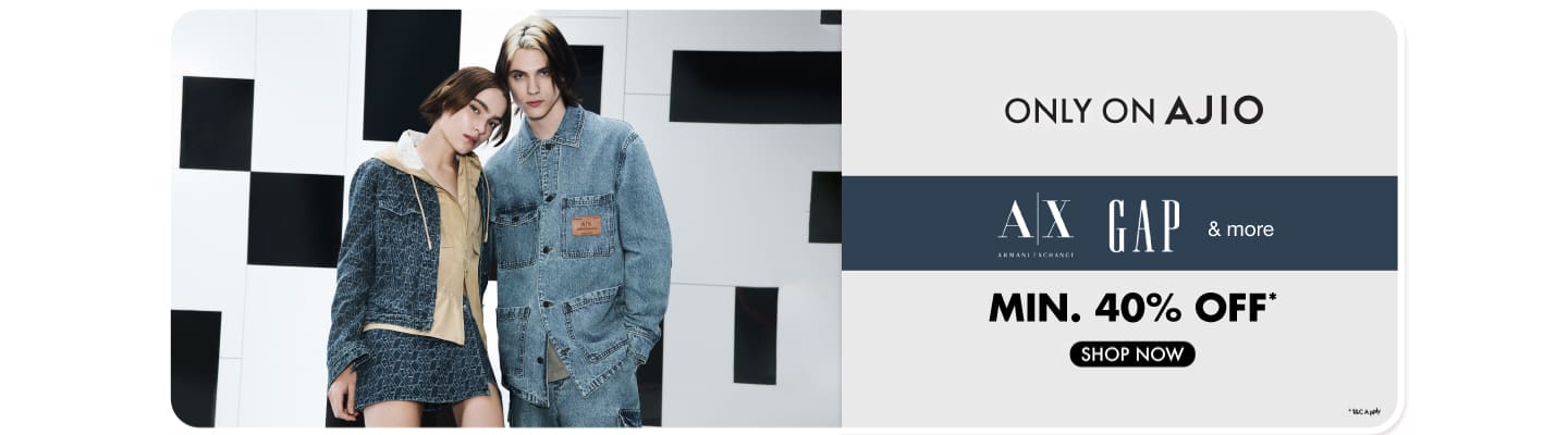 Ajio's Signature Brands - No where else AX Gap and more min 40