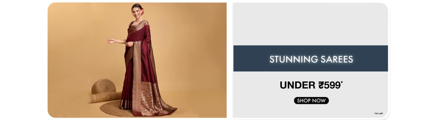 Stunning Sarees, Incredible Value - All Under ?599