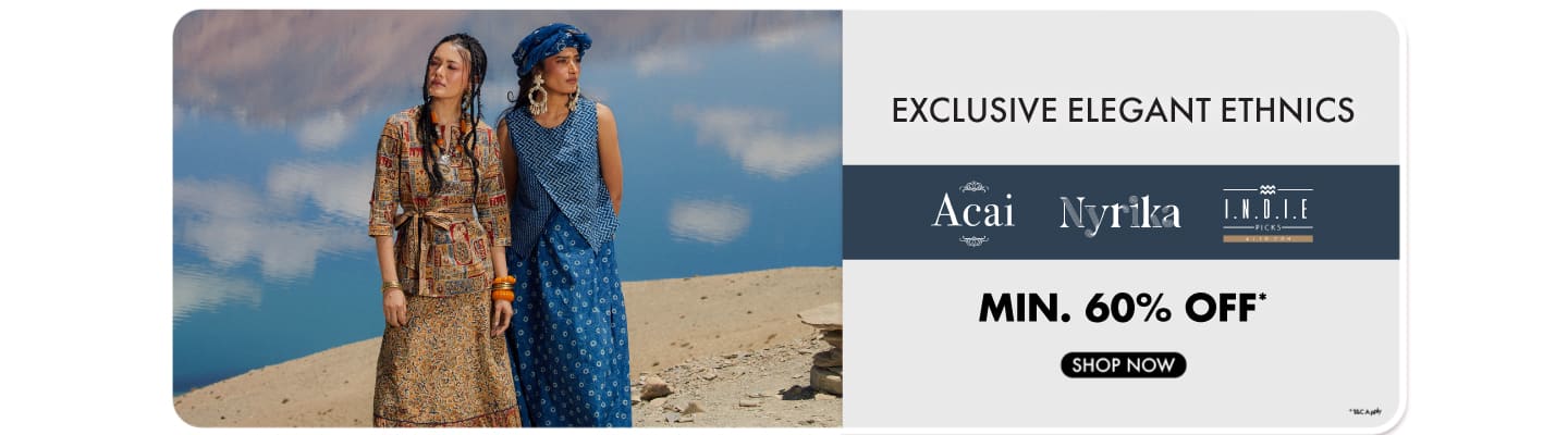 Exclusive Ethnic collection - Indie Picks, Nyrika, Acai min 60%