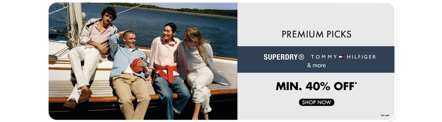 Best of Premium Picks min 40 SuperDry, TOMMY HILFIGER and more
