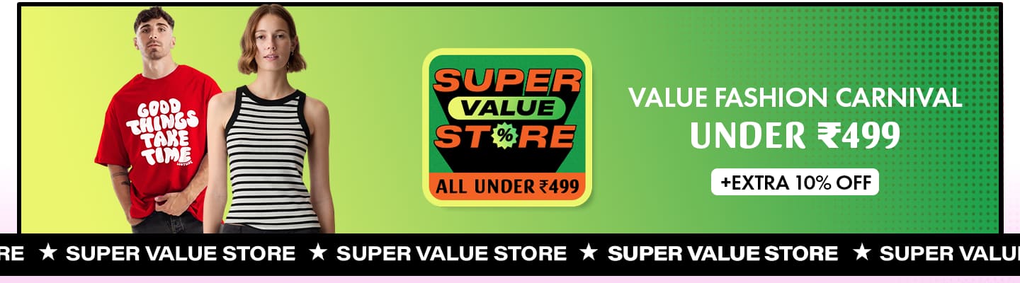 Category Day--Super Value-Value Fashion Carnival Under 499 + Extra 10% off with 4L styles