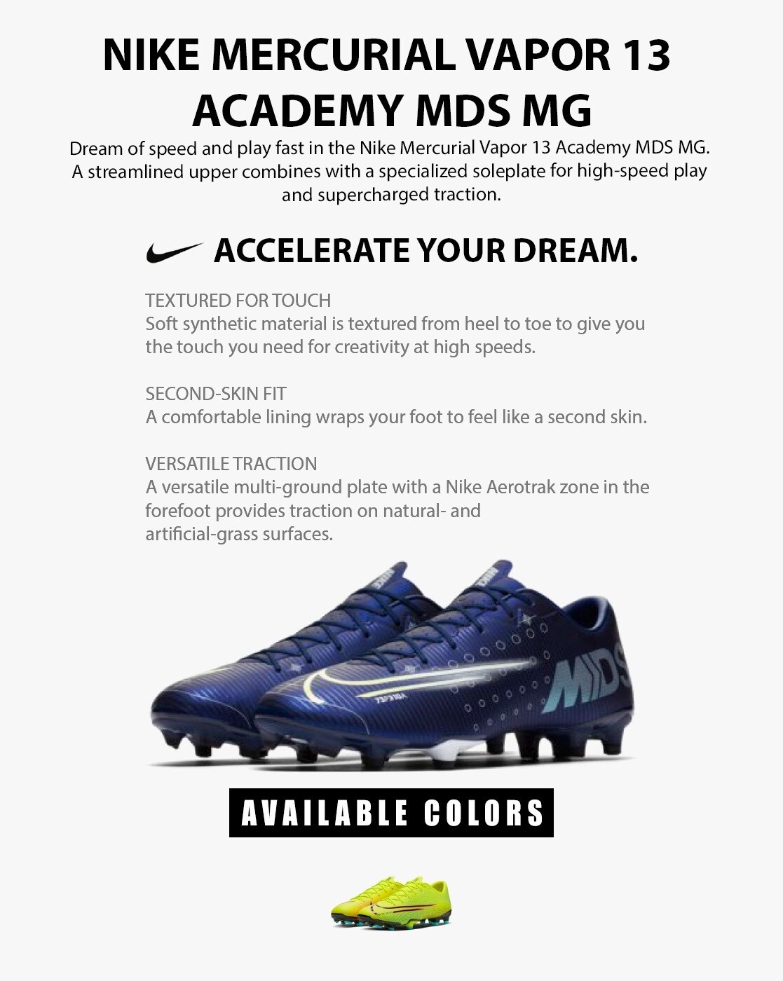 Dream of speed and play fast in the Nike Mercurial Vapor 13 Elite MDS FG. A  streamlined upper combines with a Nike Aerotrak zone for high-speed play  and supercharged traction.